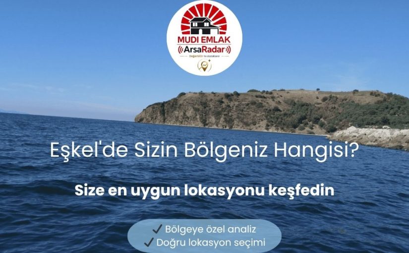 Eşkel arsa alırken dikkat edilmesi gerekenler